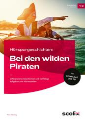 H&ouml;rspurgeschichten: Bei den wilden Piraten