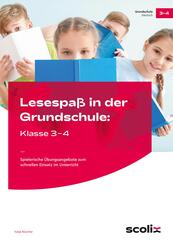 Lesespa&szlig; in der Grundschule: Klasse 3-4