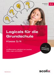 Logicals f&uuml;r die Grundschule - Klasse 3/4