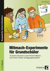 Mitmach-Experimente f&uuml;r Grundsch&uuml;ler