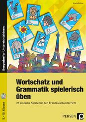 Wortschatz und Grammatik spielerisch &uuml;ben, m. 1 CD-ROM