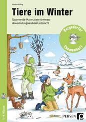 Tiere im Winter, m. 1 CD-ROM