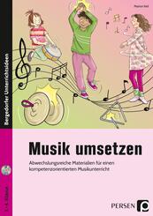 Musik umsetzen, m. 1 CD-ROM