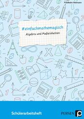 #einfachmathemagisch - Algebra und Ma&szlig;einheiten