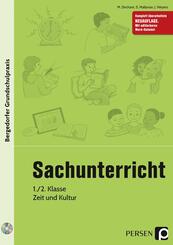 Sachunterricht - 1./2. Klasse, Zeit und Kultur, m. 1 CD-ROM
