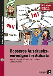 Besseres Ausdrucksverm&ouml;gen im Aufsatz 5.-7. Kl., m. 1 CD-ROM