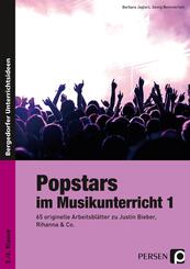 Popstars im Musikunterricht.Bd.1