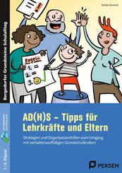 AD(H)S - Tipps f&uuml;r Lehrkr&auml;fte und Eltern
