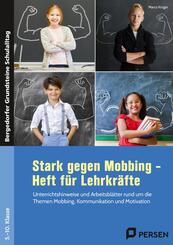 Stark gegen Mobbing - Heft f&uuml;r Lehrkr&auml;fte