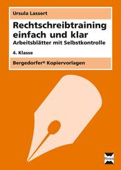 Rechtschreibtraining einfach und klar - 4. Kl.; .
