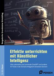 Effektiv unterrichten mit K&uuml;nstlicher Intelligenz