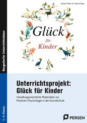 Unterrichtsprojekt: Gl&uuml;ck f&uuml;r Kinder
