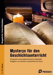 Mysterys f&uuml;r den Geschichtsunterricht