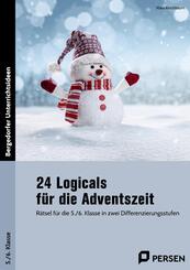 24 Logicals f&uuml;r die Adventszeit - 5./6. Klasse