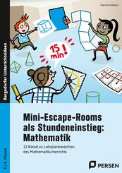 Mini-Escape-Rooms als Stundeneinstieg: Mathematik