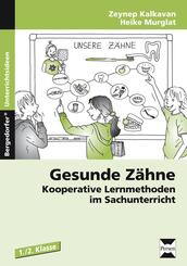Gesunde Z&auml;hne, 1./2. Klasse