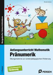 Anfangsunterricht Mathematik: Pr&auml;numerik