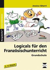 Logicals f&uuml;r den Franz&ouml;sischunterricht in der Grundschule