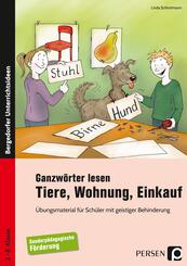 Ganzw&ouml;rter lesen: Tiere, Wohnung, Einkauf
