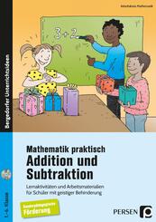 Mathematik praktisch: Addition und Subtraktion, m. 1 CD-ROM