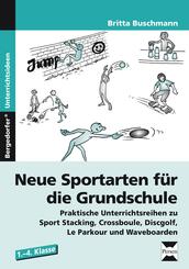 Neue Sportarten f&uuml;r die Grundschule