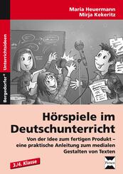 H&ouml;rspiele im Deutschunterricht