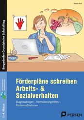 F&ouml;rderpl&auml;ne schreiben: Arbeits- & Sozialverhalten