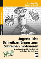 Jugendl. Schreibanf&auml;nger zum Schreiben motivieren, m. 1 CD-ROM