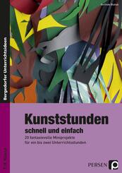 Kunststunden schnell und einfach, 7./8. Klasse