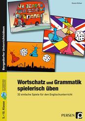 Wortschatz und Grammatik spielerisch &uuml;ben