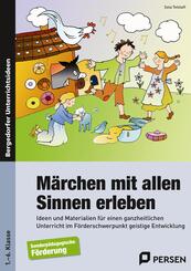 M&auml;rchen mit allen Sinnen erleben