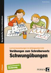 Lernvoraussetzungen im Anfangsunterricht: Vor&uuml;bungen zum Schreiberwerb - Schwung&uuml;bungen
