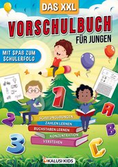Das XXL Vorschulbuch f&uuml;r Jungen