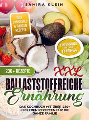 XXL Ballaststoffreiche Ern&auml;hrung