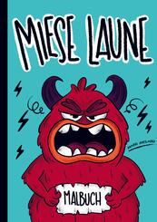 Das Miese Laune-Malbuch