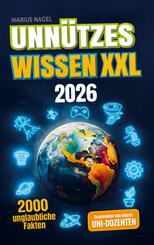 Unn&uuml;tzes Wissen: Unglaubliche Fakten aus 20 Themengebieten - Inkl. Audioquiz