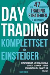 Daytrading Komplettset f&uuml;r Einsteiger mit den 47 erfolgsst&auml;rksten Trading Strategien & Anleitungen