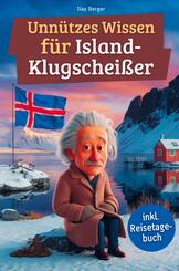Unn&uuml;tzes Wissen f&uuml;r Island-Klugschei&szlig;er