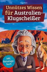 Unn&uuml;tzes Wissen f&uuml;r Australien-Klugschei&szlig;er