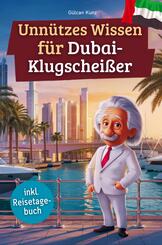Unn&uuml;tzes Wissen f&uuml;r Dubai-Klugschei&szlig;er