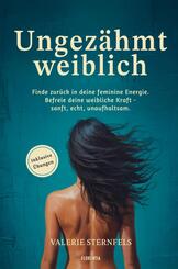 Ungez&auml;hmt weiblich