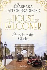 The House of Falconer - Der Glanz des Gl&uuml;cks