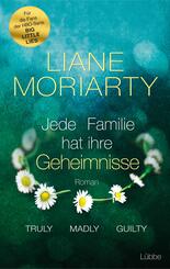 Truly Madly Guilty - Jede Familie hat ihre Geheimnisse