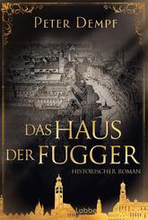 Das Haus der Fugger