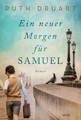 Ein neuer Morgen f&uuml;r Samuel