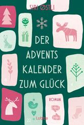 Der Adventskalender zum Gl&uuml;ck
