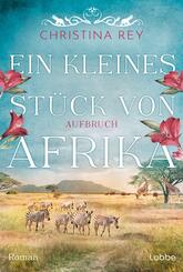 Ein kleines St&uuml;ck von Afrika - Aufbruch
