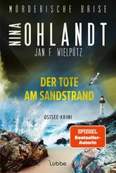 M&ouml;rderische Brise - Der Tote am Sandstrand