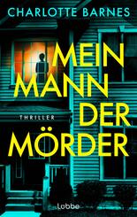 Mein Mann, der M&ouml;rder
