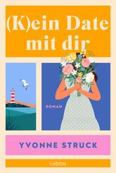 (K)ein Date mit dir